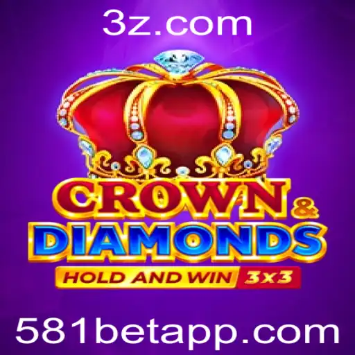 581BET - Explorando o Mundo Envolvente de Crowndiamonds: A Nova Sensação do 581BET