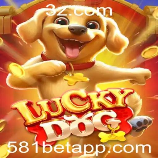 Explorando o Mundo do Jogo LuckyDog com 581BET
