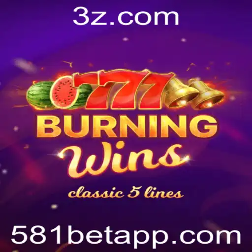 Explorando o Fascinante Mundo de BurningWins com 581BET