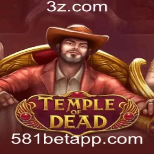 TempleofDead: Exploração e Mistérios do Novo Jogo 581BET